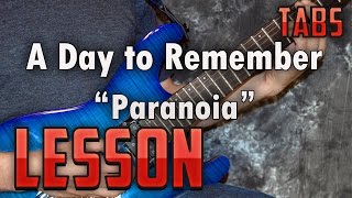 A Day to Remember-Paranoia-Guitar Lesson-Tutorial-How to Play-Tabs