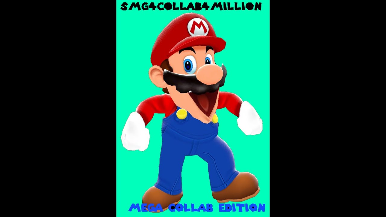 SMG4 MEGA 2020 Collab Entry For After 4 Mil Subscribers (Entry Fail ...