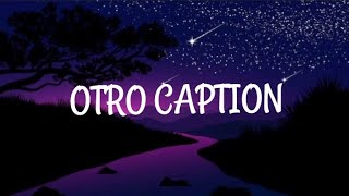 Natti Natasha - OTRO CAPTION || LETRA