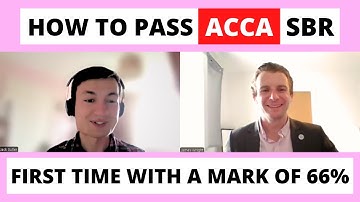 How to pass the ACCA SBR exam first time with a mark of 66% | ACCA Strategic Business Reporting |