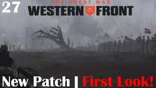 The Great War: Western Front | New Patch (1.1) First Look! | German Empire Campaign | Part 27 screenshot 5