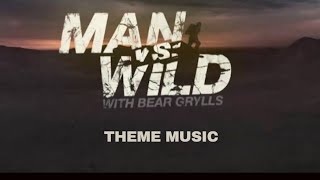 Man Vs Wild Theme Song 🎧