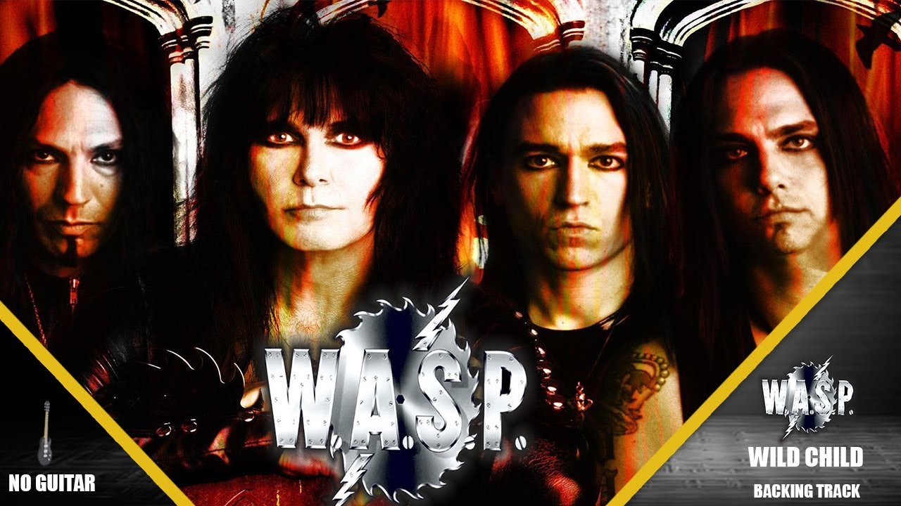 WASP WILD CHILD GUITAR BACKING TRACK YouTube