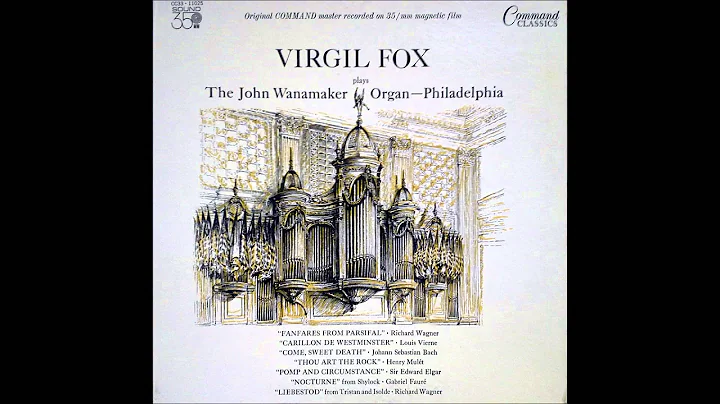 Virgil Fox plays The John Wanamaker Organ (Full Al...