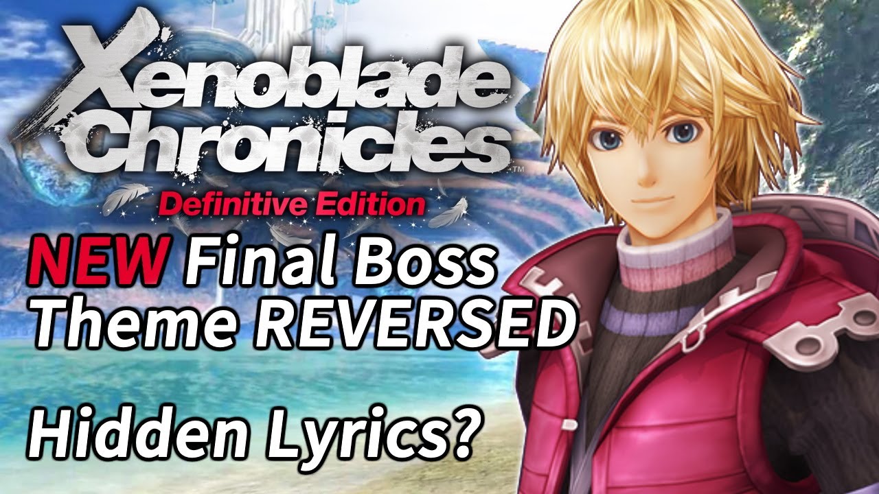 Xenoblade Chronicles 2 Final Boss Theme