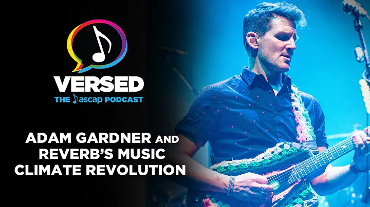 Guster's Adam Gardner + Reverb | VERSED: ASCAP Pod...