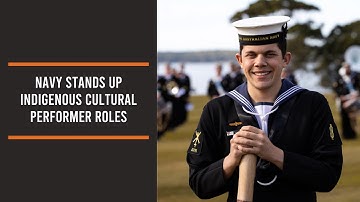 Navy stands up Indigenous Cultural Performer Roles