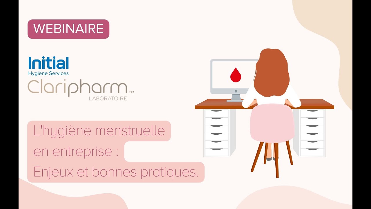 Hygiène menstruelle en entreprise