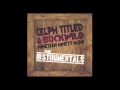 Celph Titled & Buckwild - Styles Ain