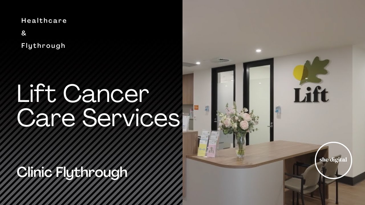 Lift Cancer Care Services Flythrough | Captured by She Digital