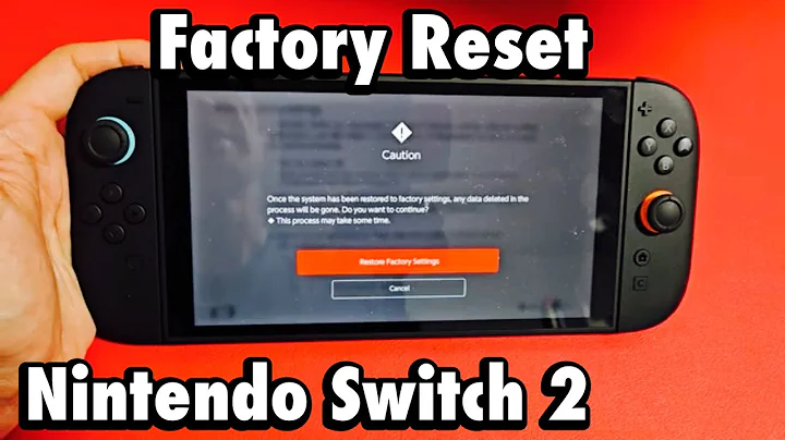 Nintendo Switch 2: How to Factory Reset