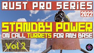 RUST Pro Series - Standby Power Vol 2 - On Call Turret Defense - No Power Loss Until Raided 2022