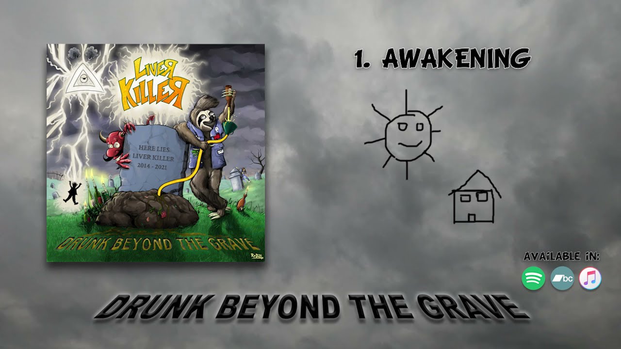 Liver Killer - Awakening (Official Audio)