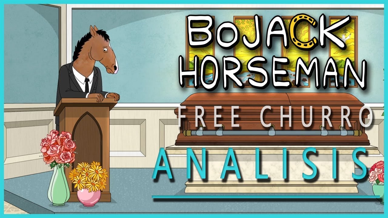 Bojack Horseman | ''Todo está peor ahora'' | Free Churro - YouTube