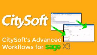 CitySoft's Advanced Workflows for Sage X3