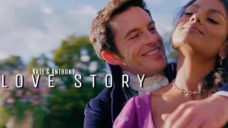 Kate &amp; Anthony | Love Story