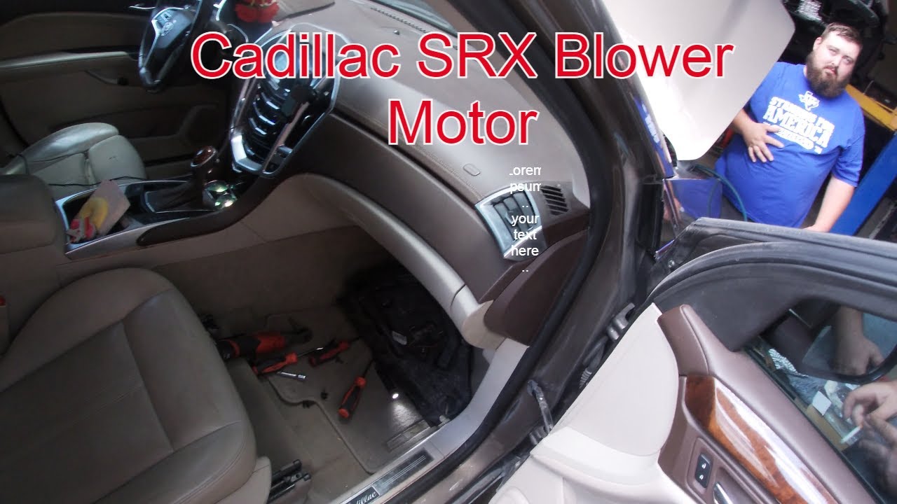 2011-2015 Cadillac SRX Blower Motor Replacement Quick Talk Through