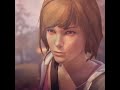 MAX EDIT #edit #lifeisstrange #maxcaulfield #games #headlock