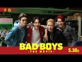予告『BADBOYS -THE MOVIE-』
