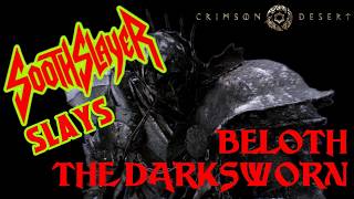 CRIMSON DESERT Hardest Boss? : DEFEATING BELOTH THE DARKSWORN - Full Gameplay Fight