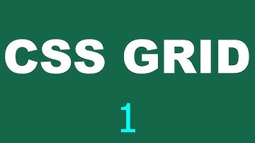 CSS Grid Tutorial - 1 - First setup