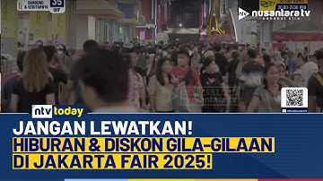 Jakarta Fair Kemayoran 2025 Siap Digelar, Target Transaksi di Atas Rp7 Triliun | NTV TODAY