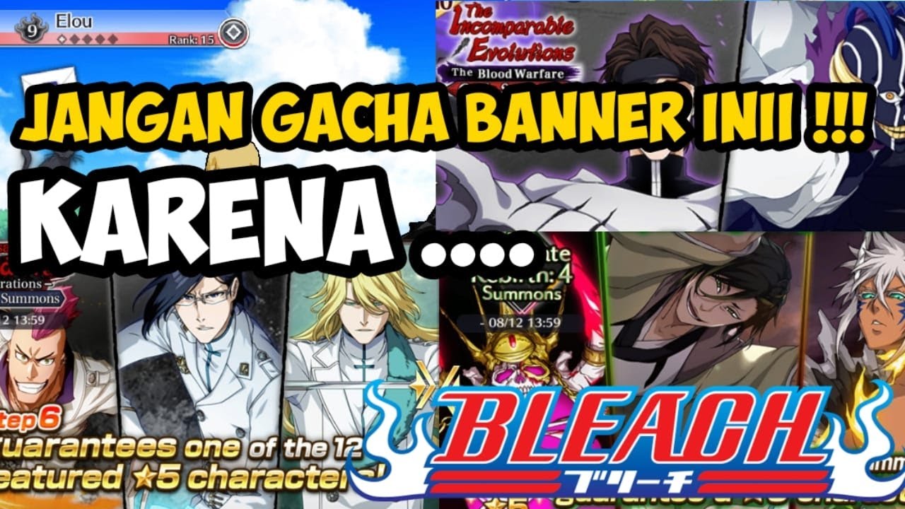 JANGAN GACHA BANNER CFYOW, TOKINADA, DAN JUGRAM !!! Bleach Brave