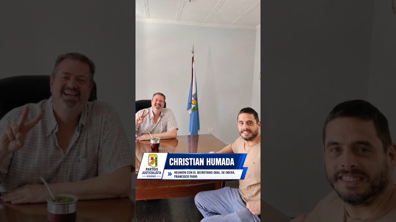 FORTALECIENDO LA UNIDAD DEL PERONISMO MISIONERO #christianhumada