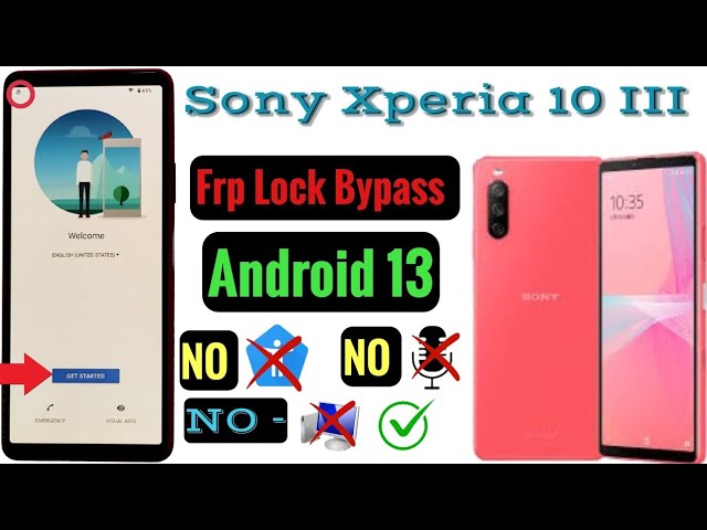 Sony Xperia 1 III & 5 III FRP Bypass/Google Account Unlock Android
