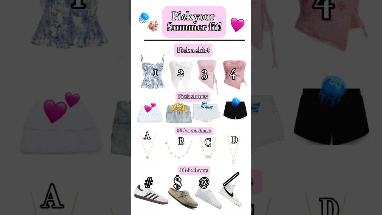 Pick your summer outfit 