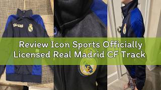Review Icon Sports Officially Licensed Real Madrid CF Track Jacket - Unisex Kids