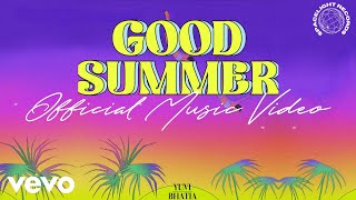 Yuvi Bhatia - Good Summer (Official Music Visualizer)