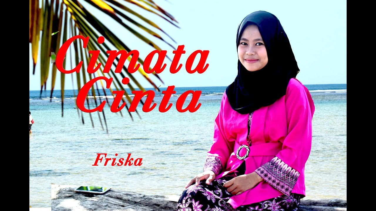 CIMATA CINTA (Bah Dadeng) - Friska (Pop Sunda Cover)