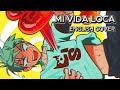 ALIEN STAGE Mi Vida Loca English Cover By KOSMiYU ALIEN STAGE Mi Vida Loca English Cover By KOSMiYU