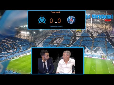 Après-Match OM-PSG : Analyse et top/flop ! Le live OM du Méridional