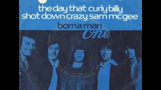The Hollies - The Day That Curly Billy Shot Down Crazy Sam mcgee chords