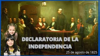 Declaratoria de la Independencia Uruguay. 25 de agosto de 1825. Videos educativos.