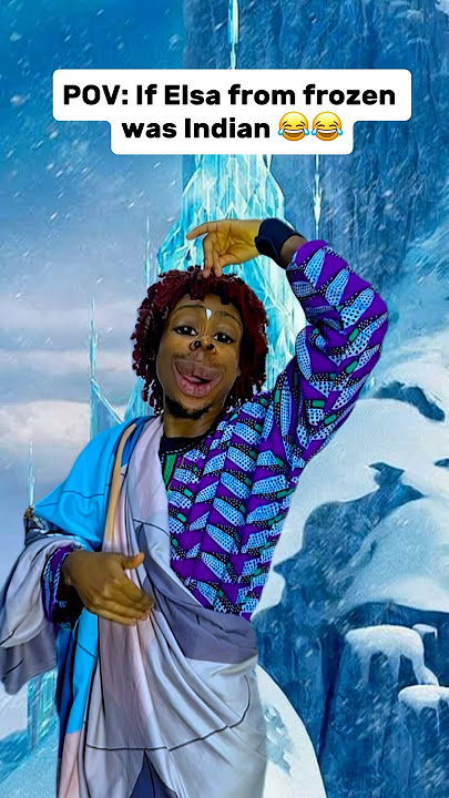 If Elsa from frozen was Indian 😂😂😂 😭