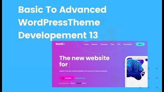 Basic to advanced WordPress Theme Development 13