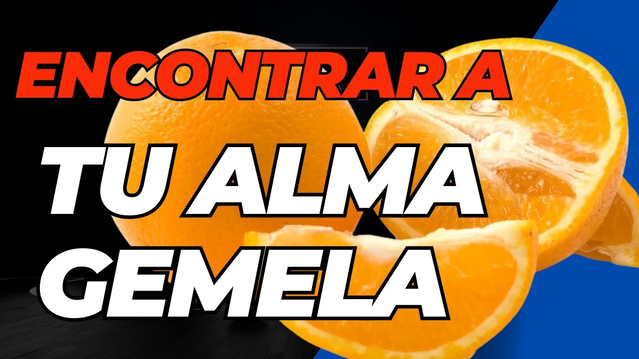 Encontrar a tu alma gemela - YouTube
