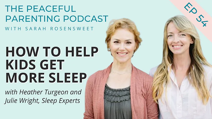 How to Help Kids Get More Sleep with Heather Turge...