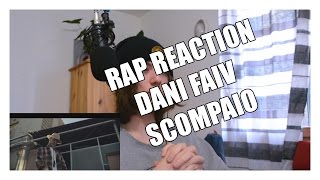 RAP REACTION • DANI FAIV • SCOMPAIO