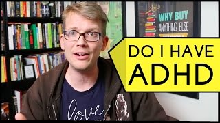 Do I Have ADHD?