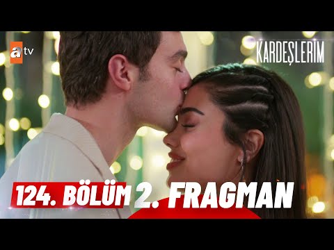 Kardeşlerim 124. Bölüm 2. Fragman | \