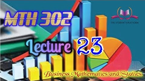 MTH302 Lecture 23 | Short Lectures | VU Lectures | STATISTICAL DATA REPRESENTATION | Statistics