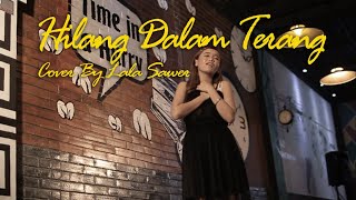 Lala Sawer - Hilang Dalam Terang (Amy Search) [Cover]