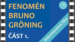 Fenomén Bruno Gröning - dokumentární film - ČÁST 1