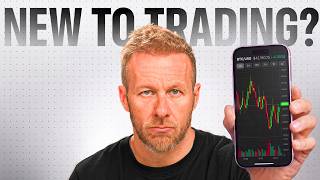 If You’re New to Trading, Learn This FIRST