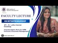 FACULTY LECTURE ON INTRAPRENEURSHIP📚✨