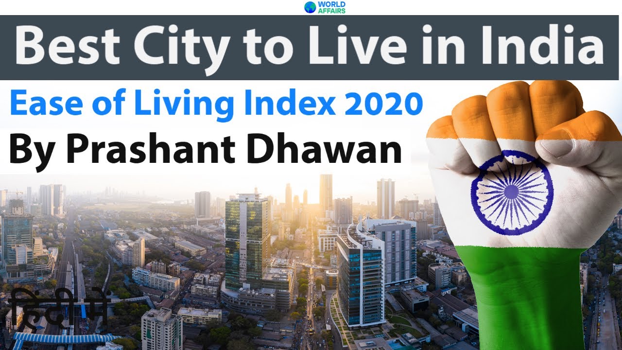 Best City to Live in India Ease of Living Index 2020 #UPSC #IAS - YouTube